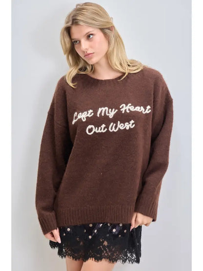 Left My Heart Out West Sweater