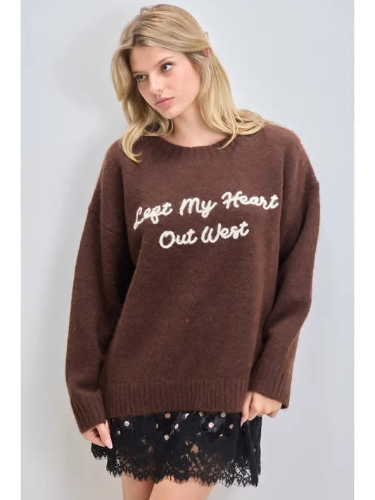 Left My Heart Out West Sweater